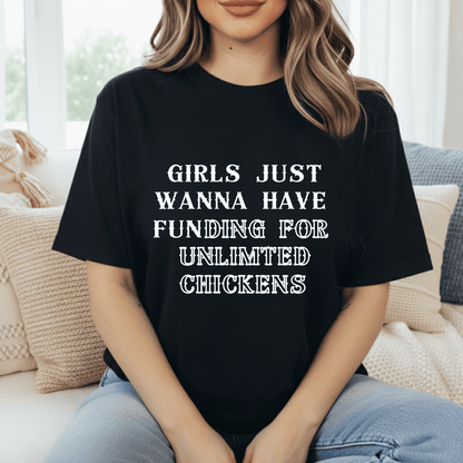 FUNding For Chickens T-Shirt