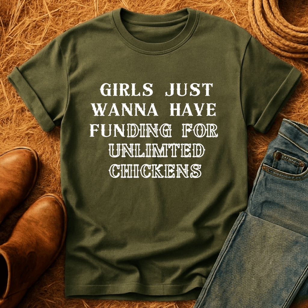 FUNding For Chickens T-Shirt