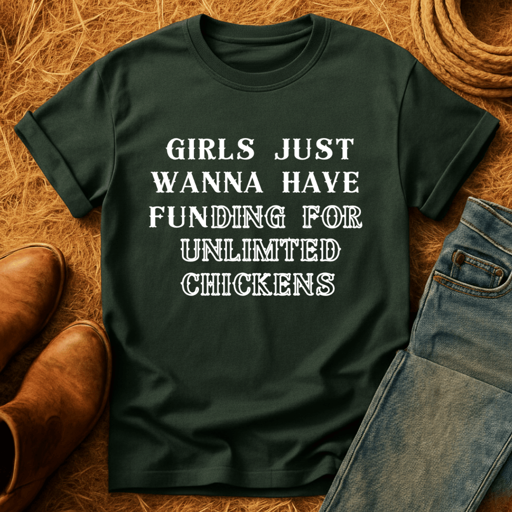 FUNding For Chickens T-Shirt