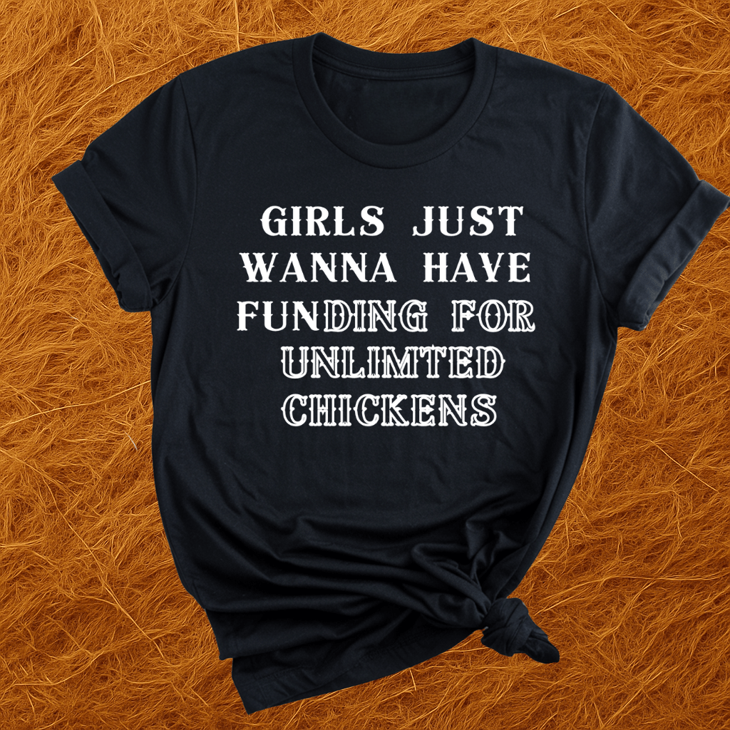 FUNding For Chickens T-Shirt