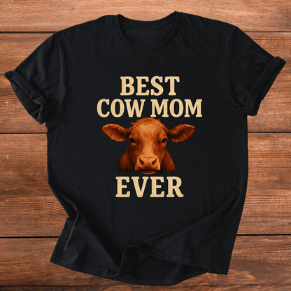 Best Cow Mom T-Shirt