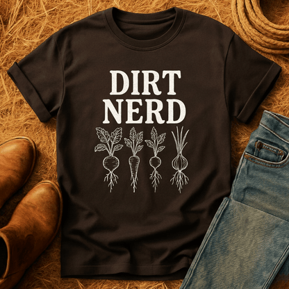Garden Dirt Nerd T-Shirt