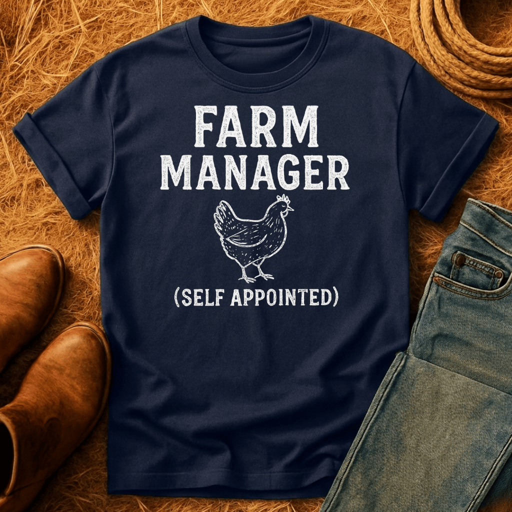 Chicken Farm Manager T-Shirt