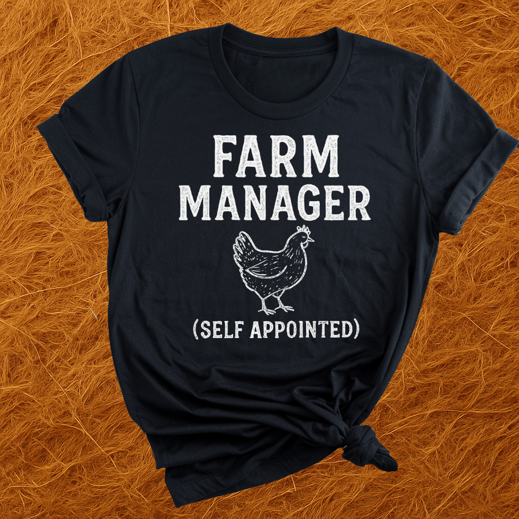 Chicken Farm Manager T-Shirt