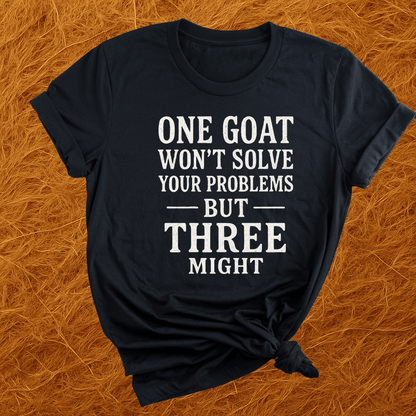 Three Goats Solve Problems T-Shirt
