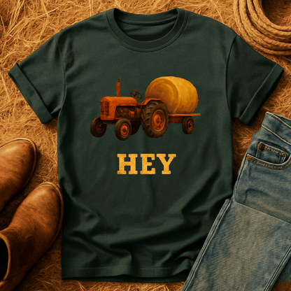 HEY HAY! T-Shirt