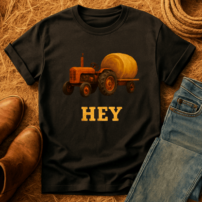 HEY HAY! T-Shirt