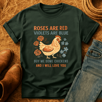 Roses Are Red Chickens T-Shirt