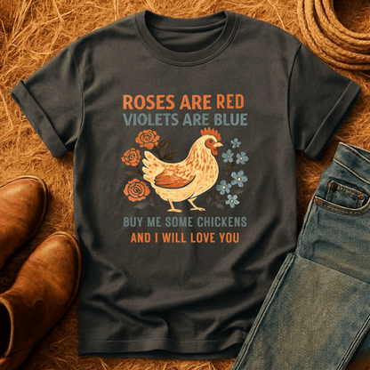 Roses Are Red Chickens T-Shirt