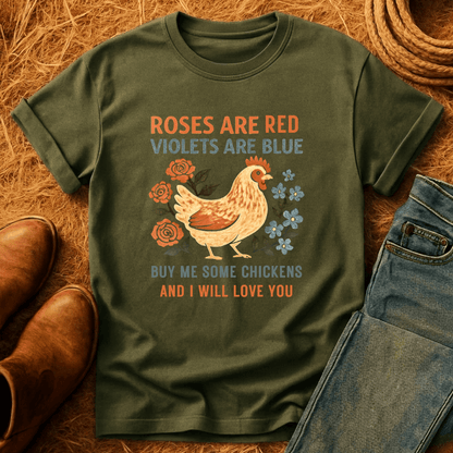 Roses Are Red Chickens T-Shirt