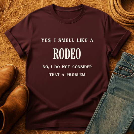 Smell Like Rodeo T-Shirt