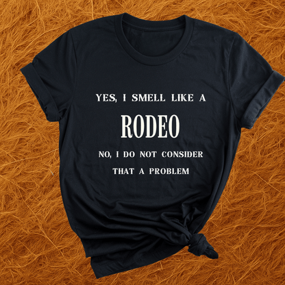 Smell Like Rodeo T-Shirt