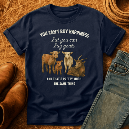 Money Can Buy Goats T-Shirt