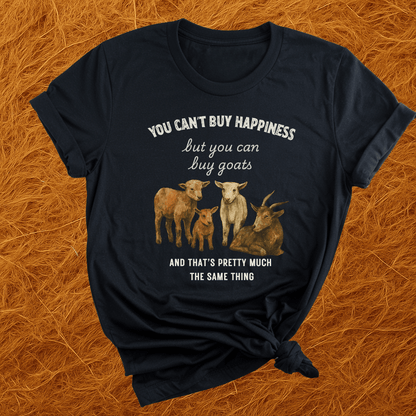 Money Can Buy Goats T-Shirt