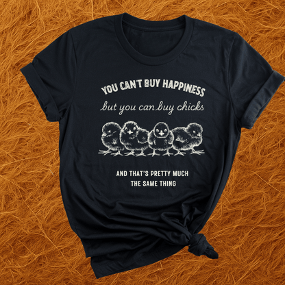 Money Can Buy Chicks T-Shirt