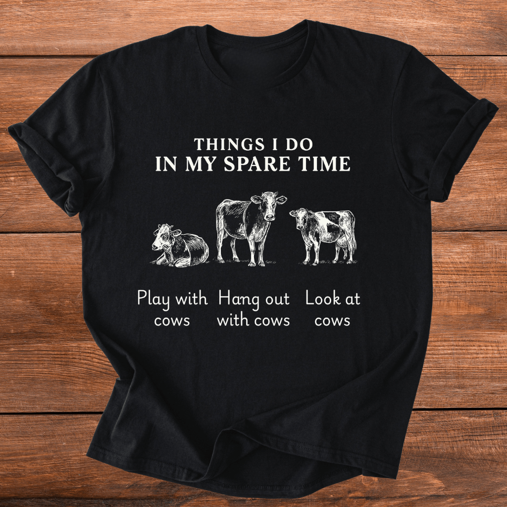 Cows In Spare Time T-Shirt
