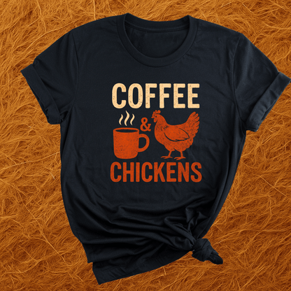 Coffee & Chickens T-Shirt