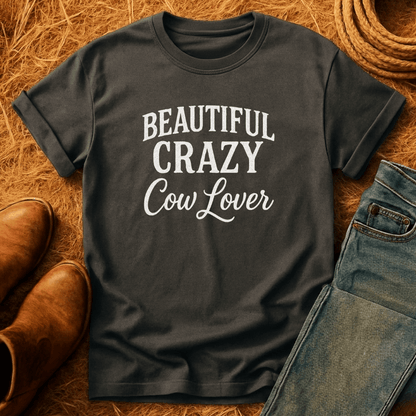Beautiful Crazy Cow Lover T-Shirt