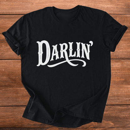 Darlin' T-Shirt
