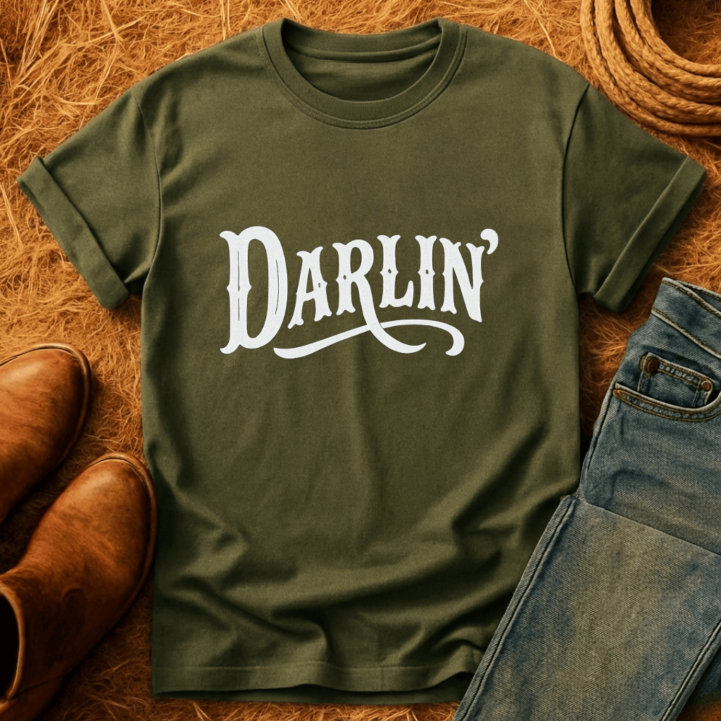 Darlin' T-Shirt