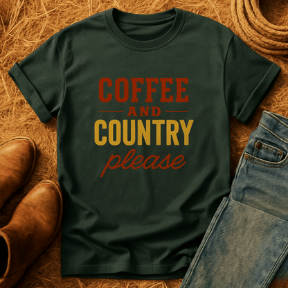 Coffee & Country Please T-Shirt