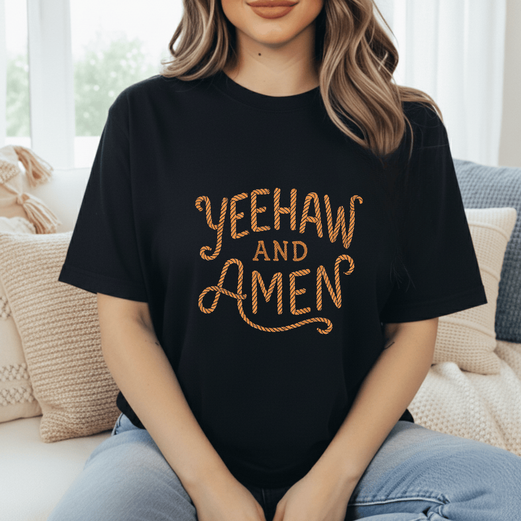 Yeehaw And Amen T-Shirt