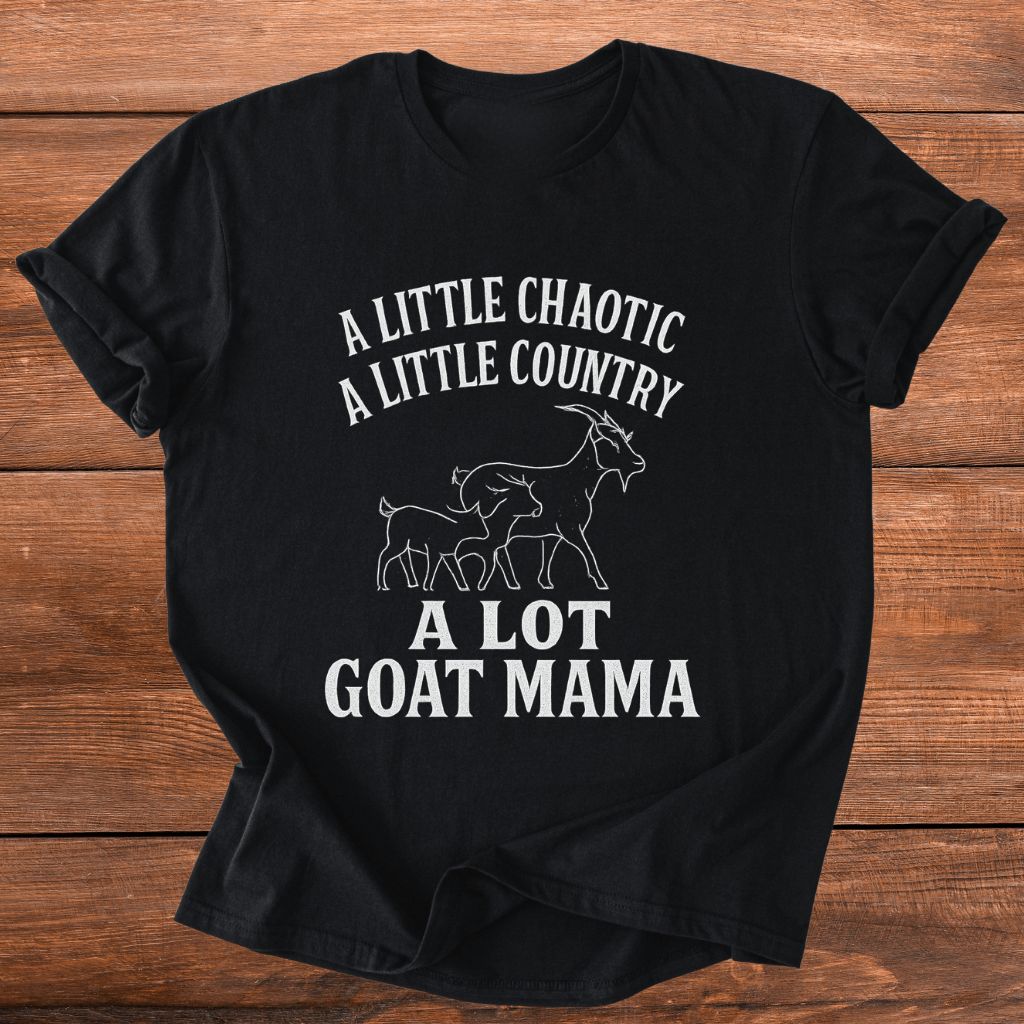 Chaotic Country Goat Mama T-Shirt