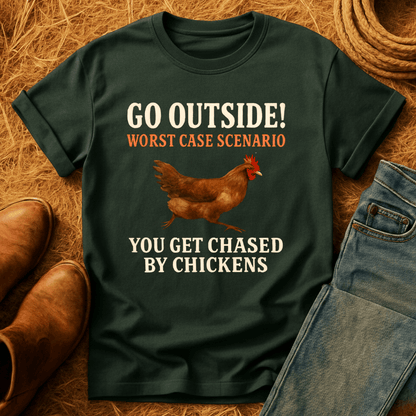 Get Chased By Chickens T-Shirt