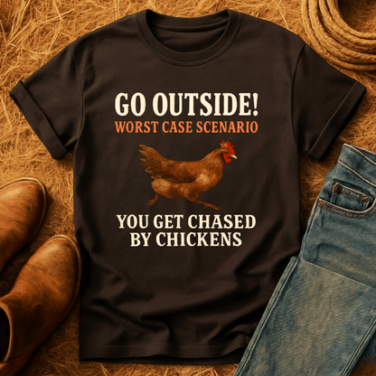 Get Chased By Chickens T-Shirt