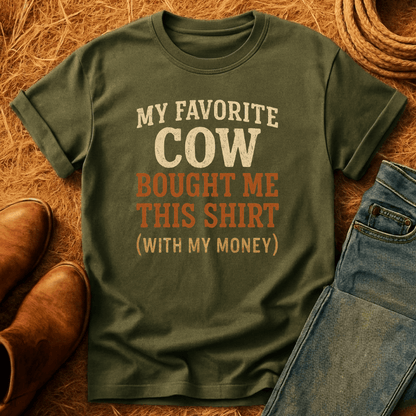Cow Bought Me This T-Shirt