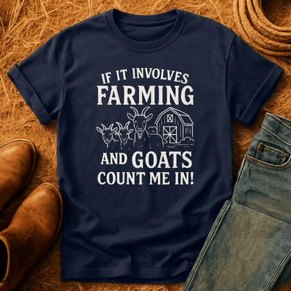 If It Involves Goats T-Shirt