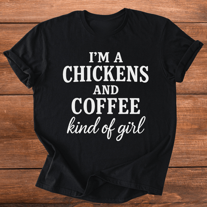 Chickens N Coffee Gal T-Shirt