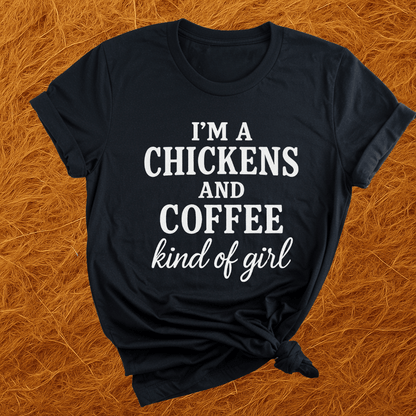 Chickens N Coffee Gal T-Shirt