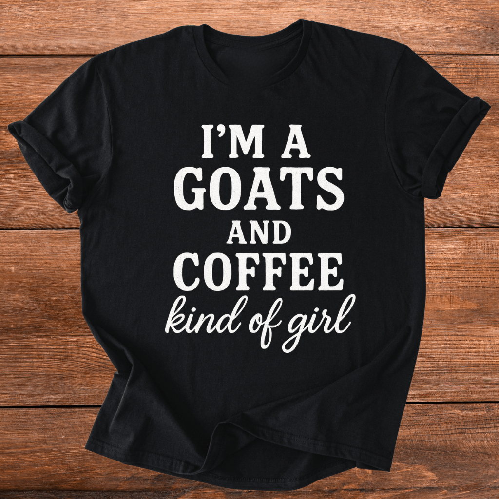 Goats N Coffee Gal T-Shirt