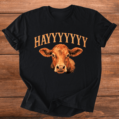 Hayyyyy Cow! T-Shirt