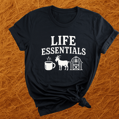 Goats Are Life Essentials T-Shirt