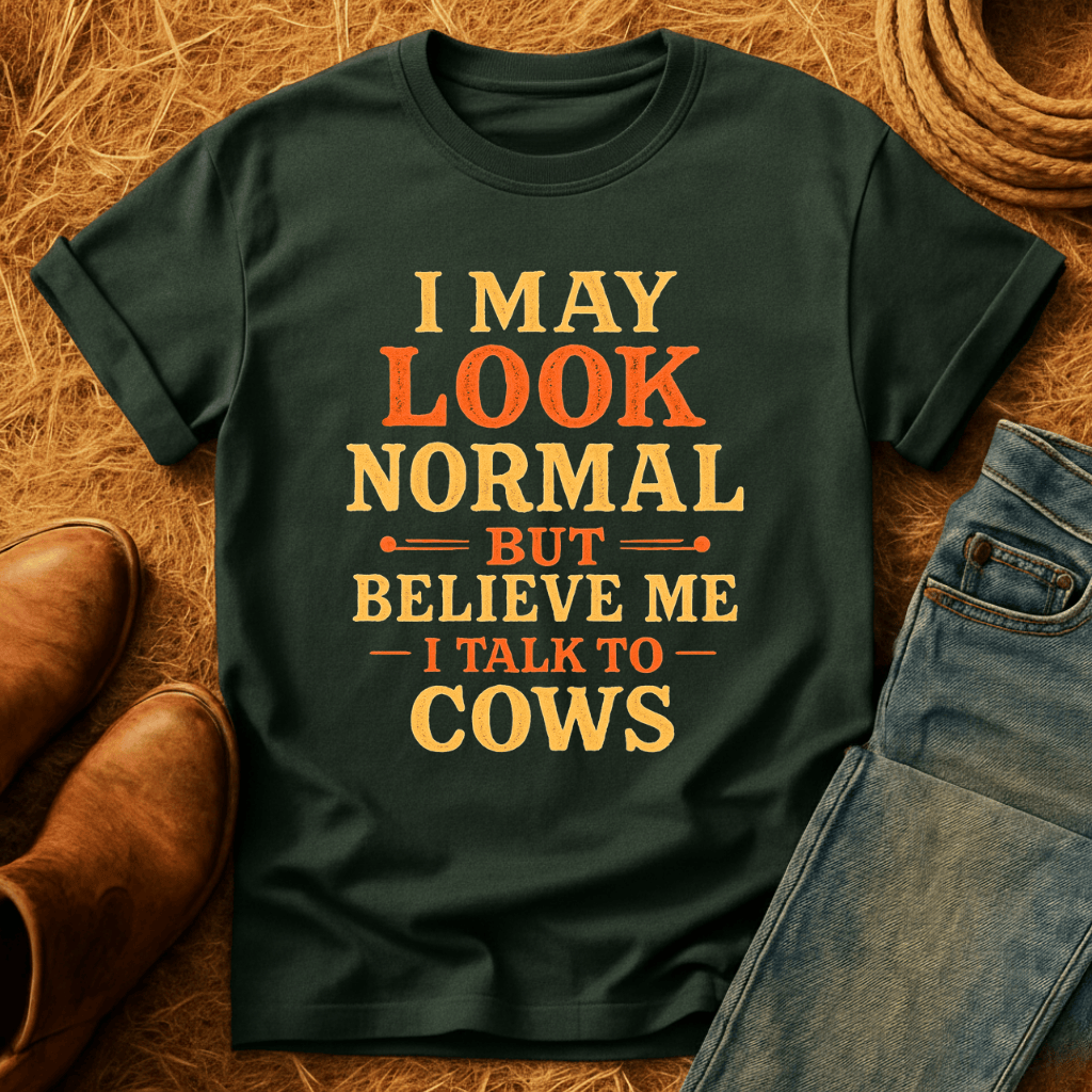 I Talk To Cows T-Shirt