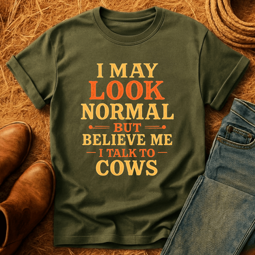 I Talk To Cows T-Shirt