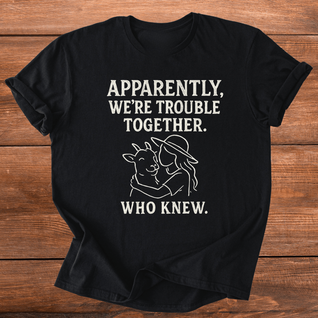 Trouble Together Goats T-Shirt