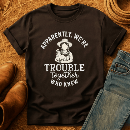 Chicken Trouble T-Shirt