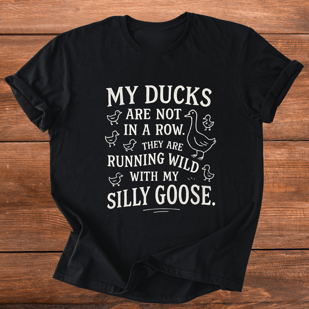 Ducks Not In A Row T-Shirt