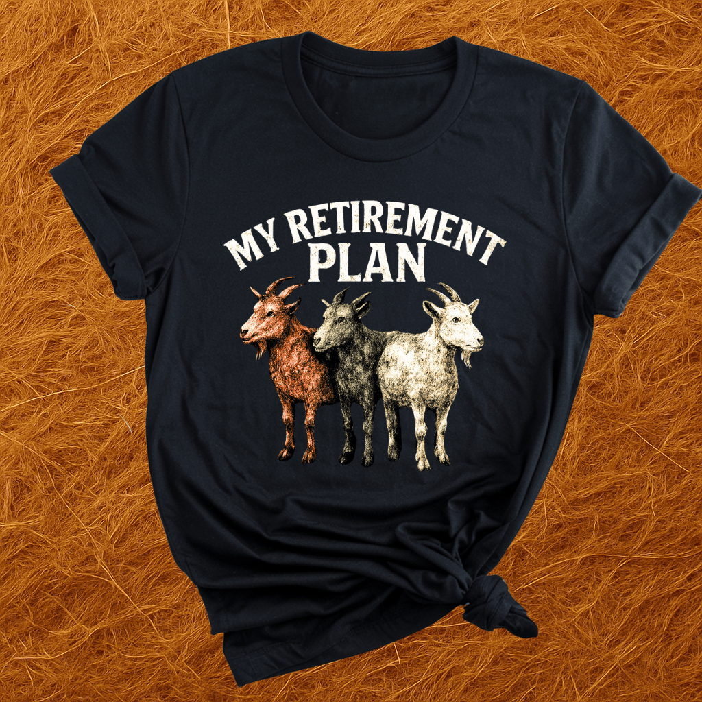 Goats For Retirement T-Shirt