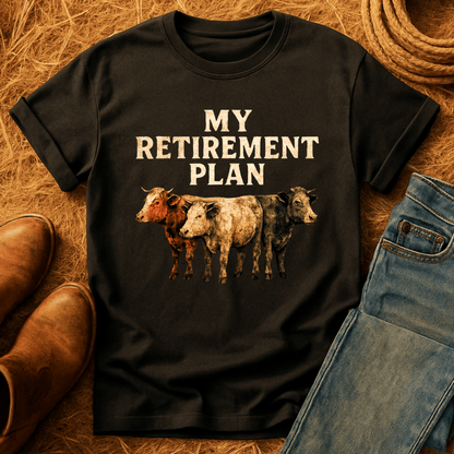 Cows For Retirement T-Shirt