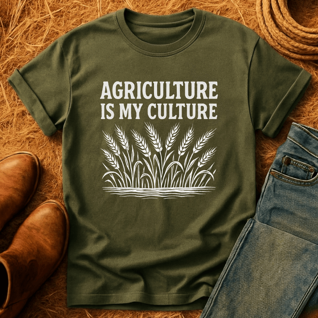 Agriculture Is My Culture T-Shirt