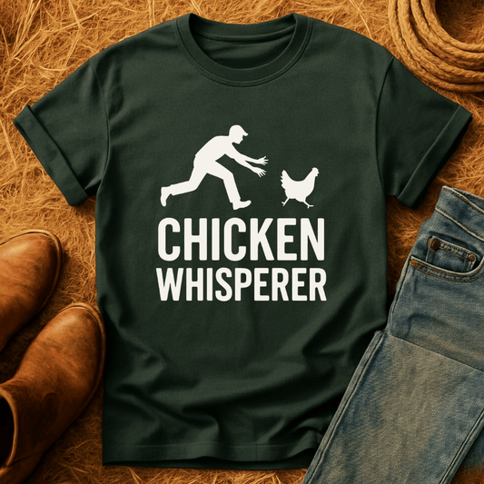 Chicken Whisperer T-Shirt