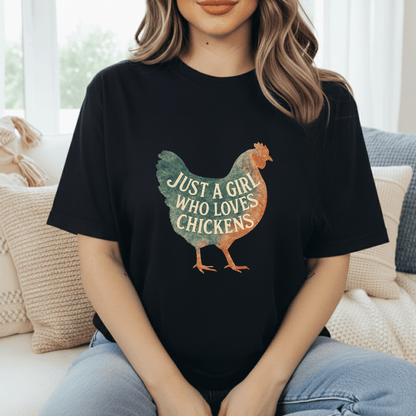 Gal Who Loves Chickens T-Shirt