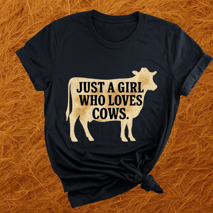 Gal Who Loves Cows T-Shirt