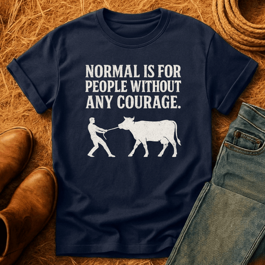 Courage For Cows T-Shirt