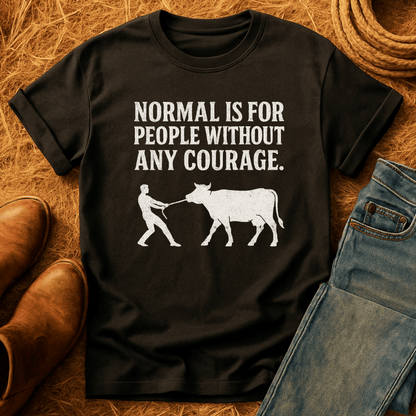 Courage For Cows T-Shirt