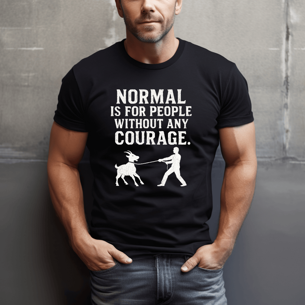Courage For Goats T-Shirt